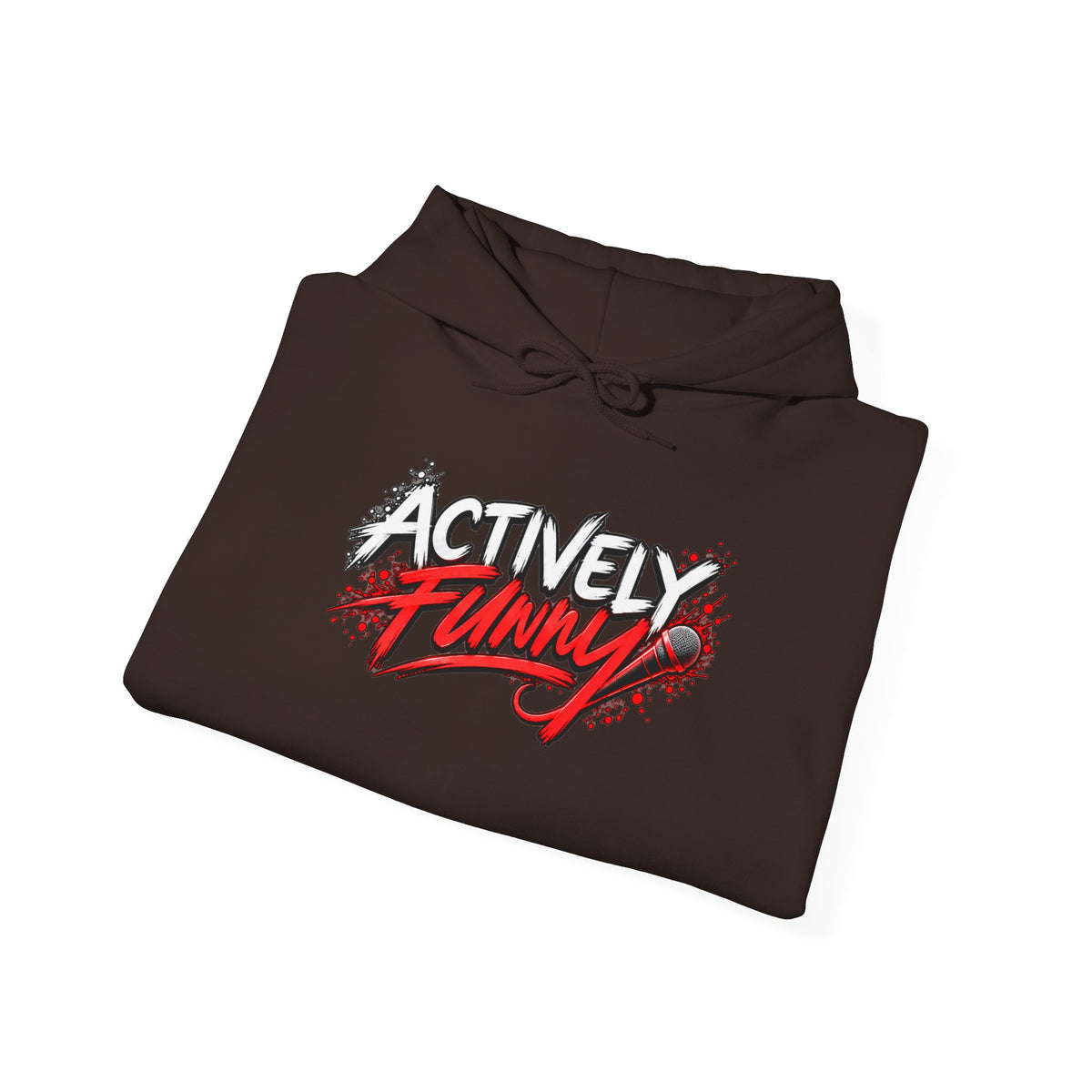 Actively Funny Hoodie — Support Live Comedy & Standup Performers