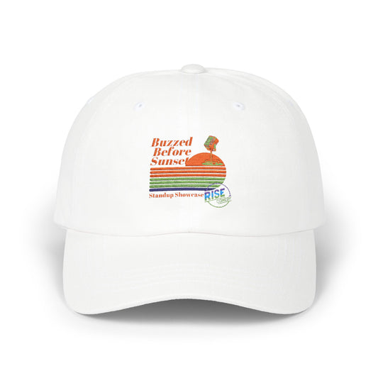 Buzzed Before Sunset Dad Hat - Classic Dad Cap (Rise Comedy)
