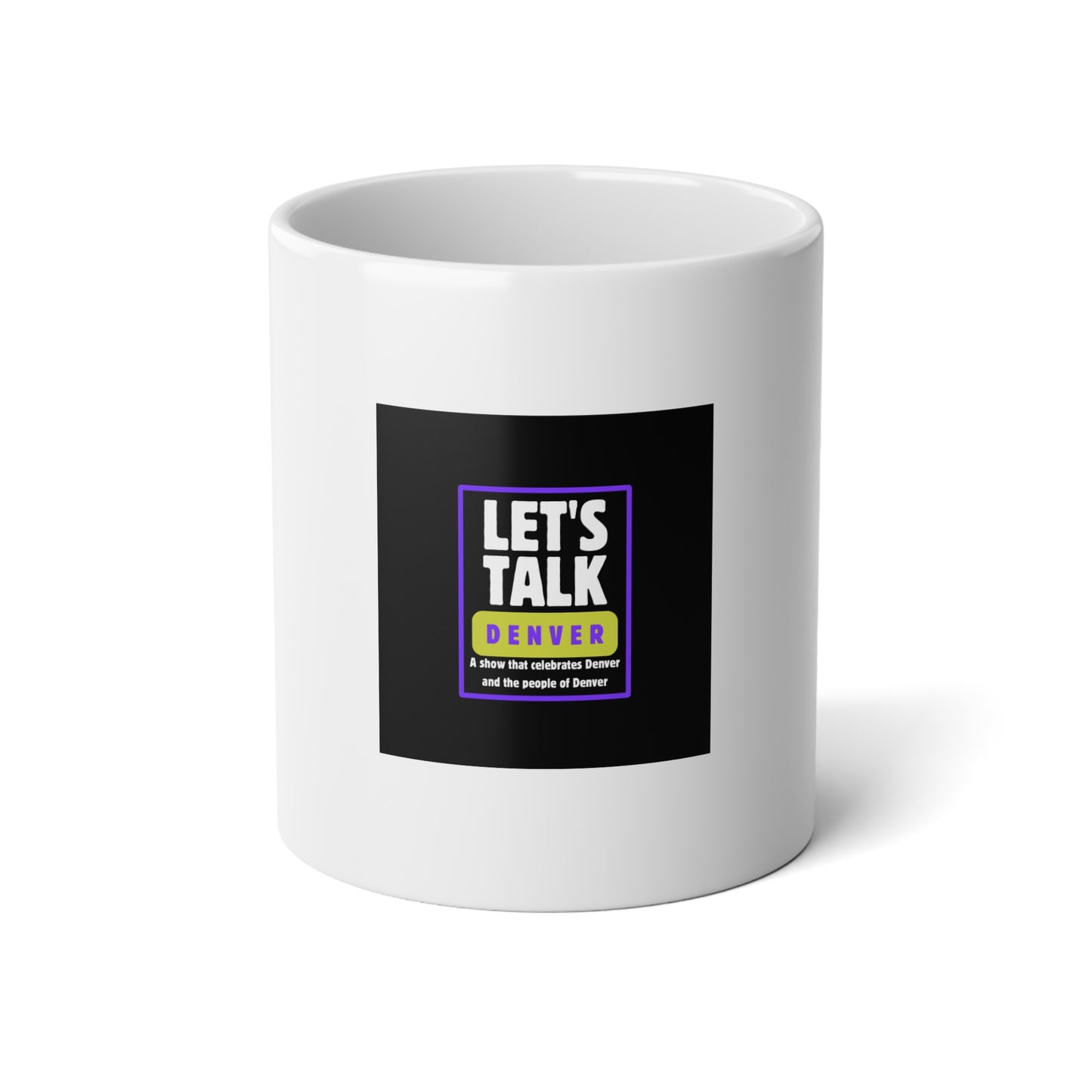 Let’s Talk, Denver Jumbo Mug — 20oz Coffee Cup for Denver Locals & Comedy Fans