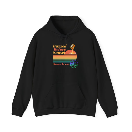 Buzzed Before Sunset Hoodie (Rise Comedy)