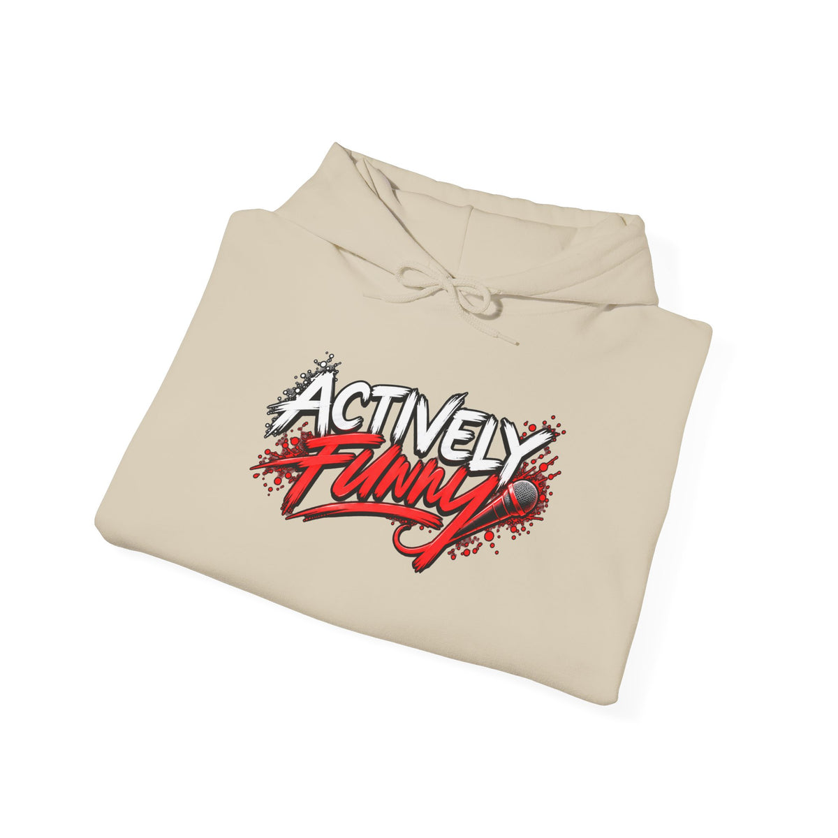 Actively Funny Hoodie — Support Live Comedy & Standup Performers