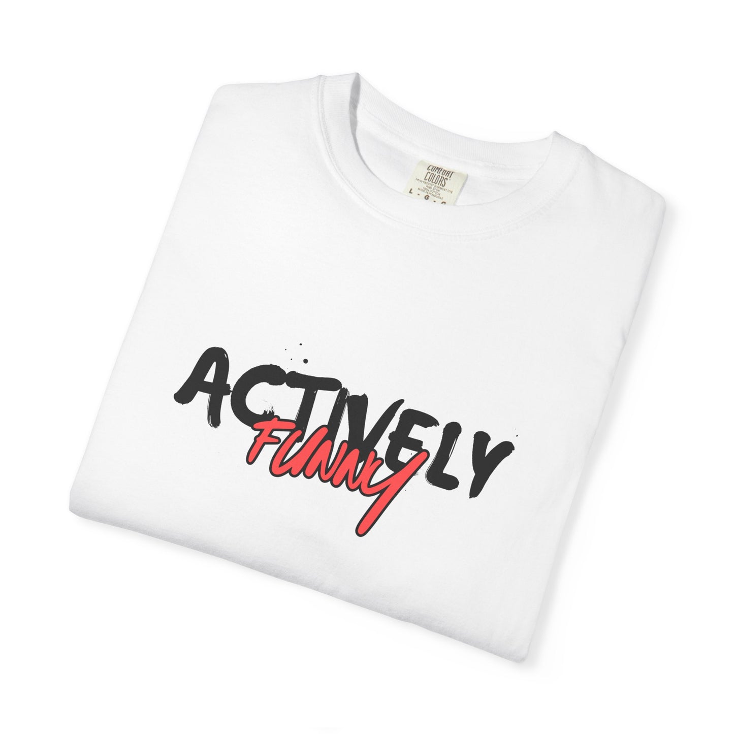 Funny Quote Unisex T-Shirt - Gift for Friends, Casual Wear